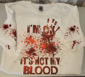 Not My Blood Tshirt