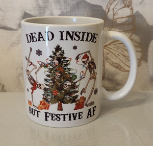 Dead Inside But Festive AF Mug