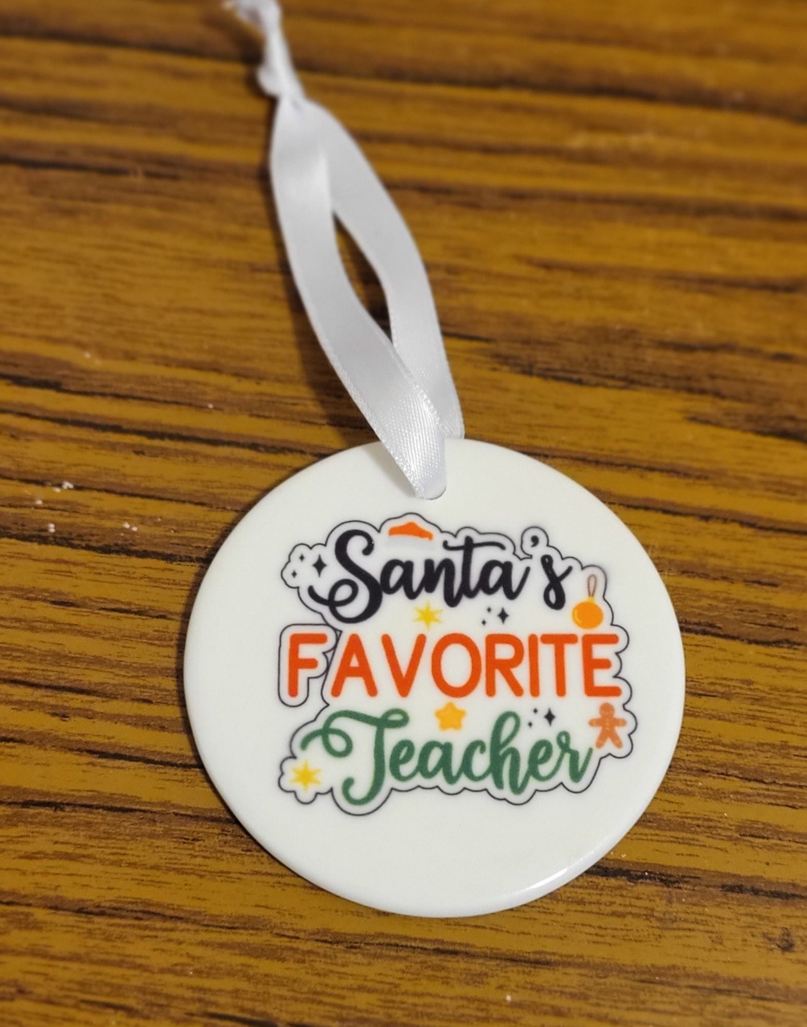 Santa's Favourite Teacher Bauble