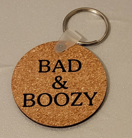 Bad & Boozy Keyring