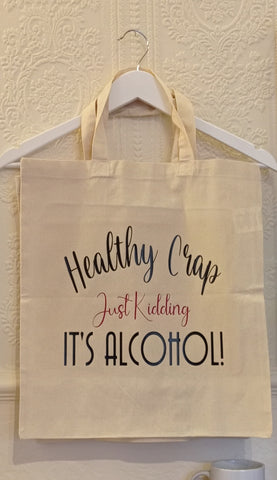 It's Alcohol Tote Bag