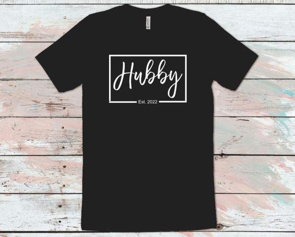 Hubby Est T-Shirt